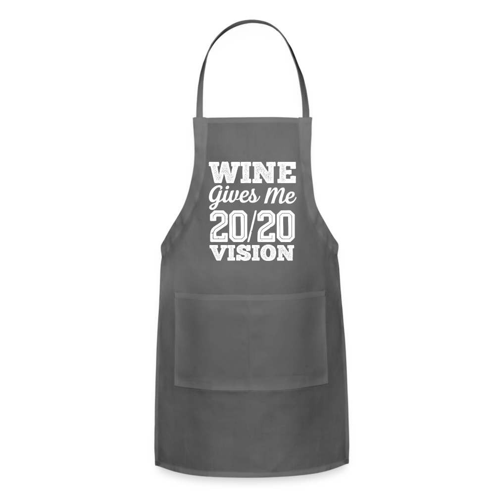 Wine Give Me 20/20 Vision Adjustable Apron - charcoal