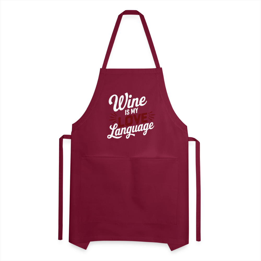 Wine is my Love Language Adjustable Apron - burgundy