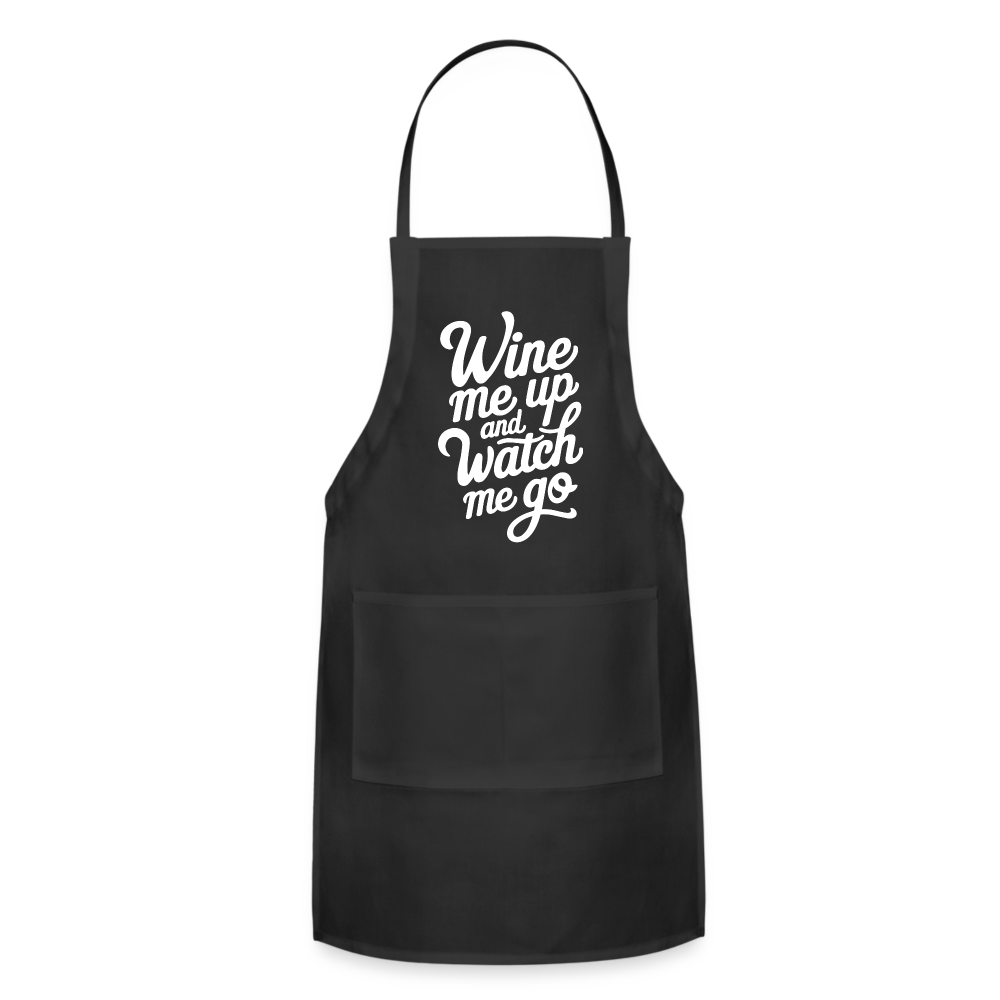 Wine Me up and Watch Me Go Adjustable Apron - black