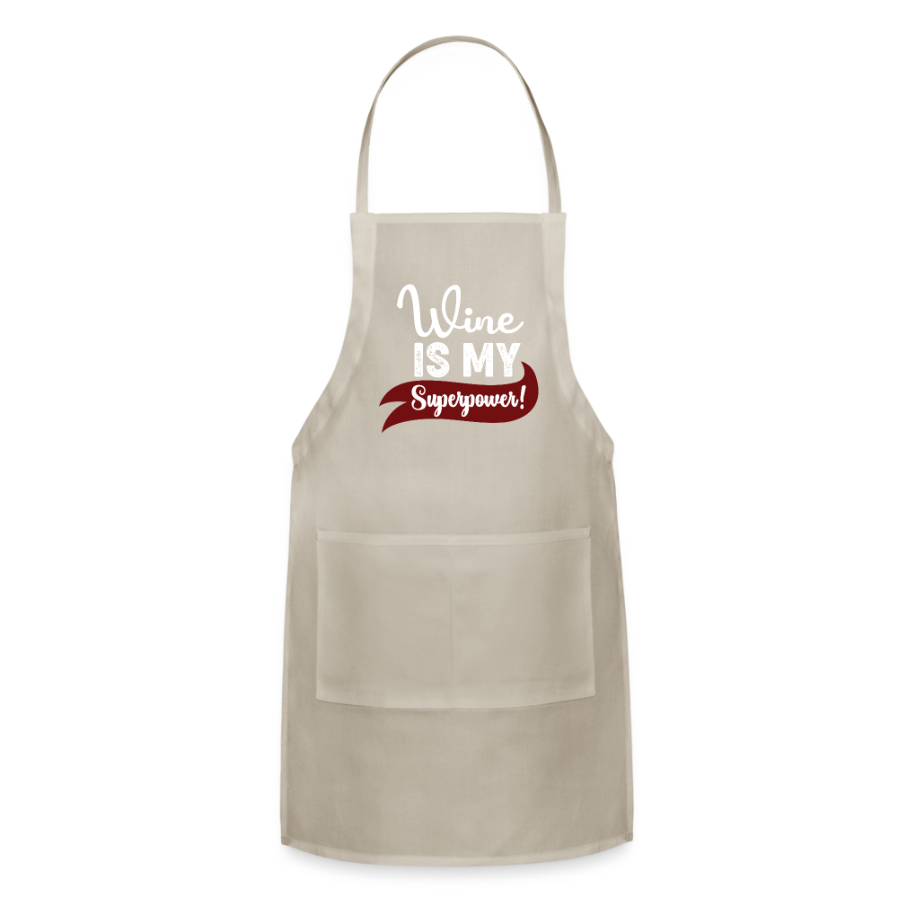 Wine is My Superpower Adjustable Apron - natural