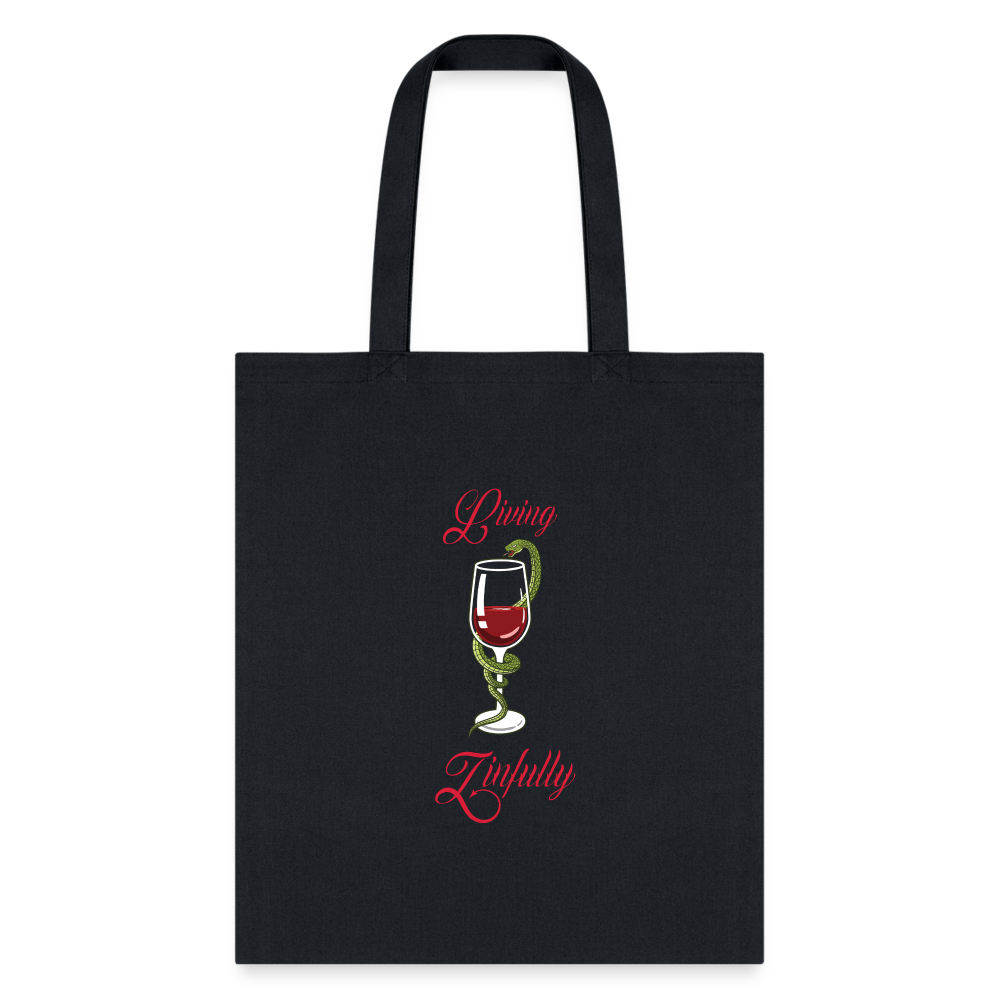 Living Zinfully Tote Bag - black