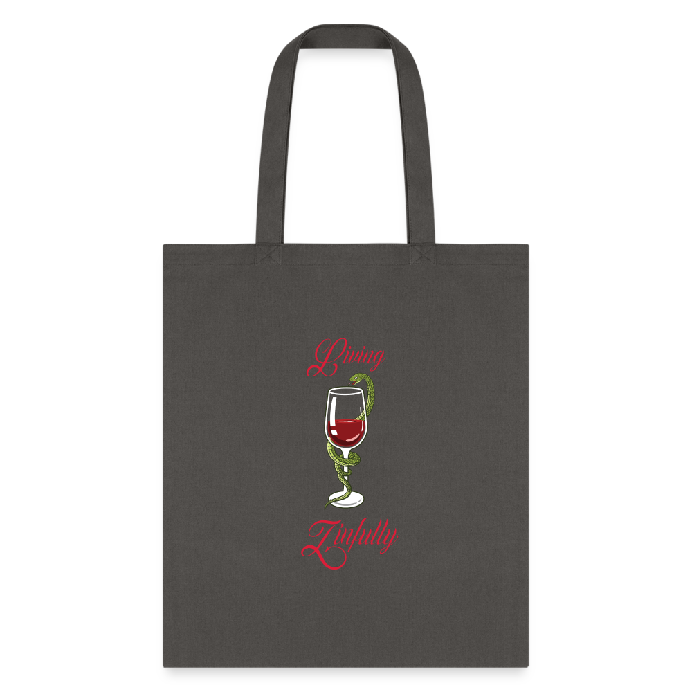 Living Zinfully Tote Bag - charcoal