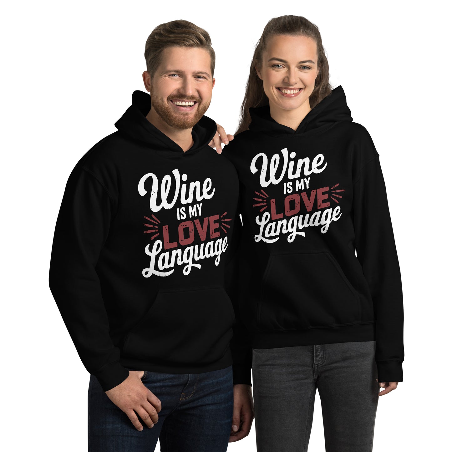 Wine is My Love Language Unisex Hoodie