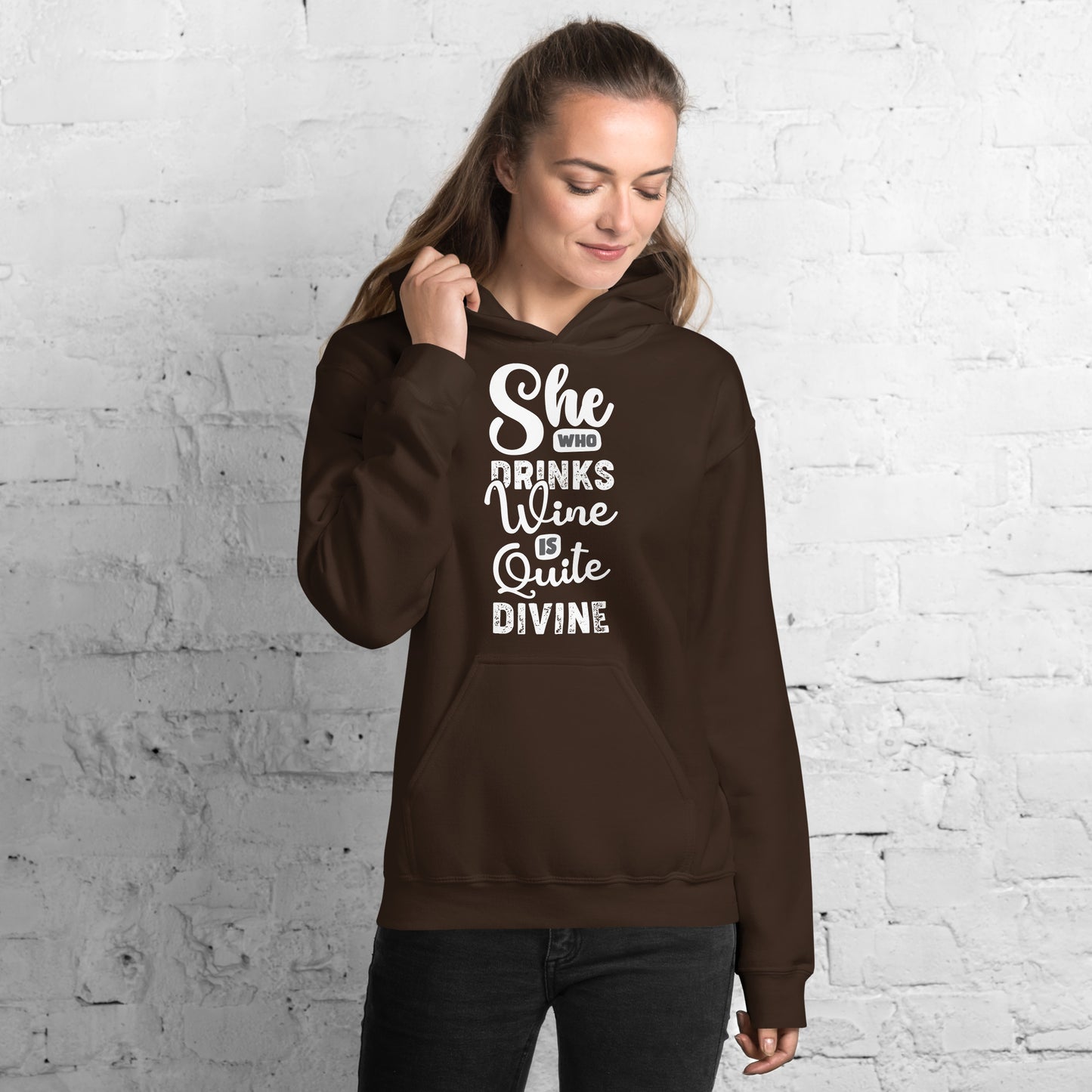 She Who Drinks Wine is Quite Divine Women's Hoodie