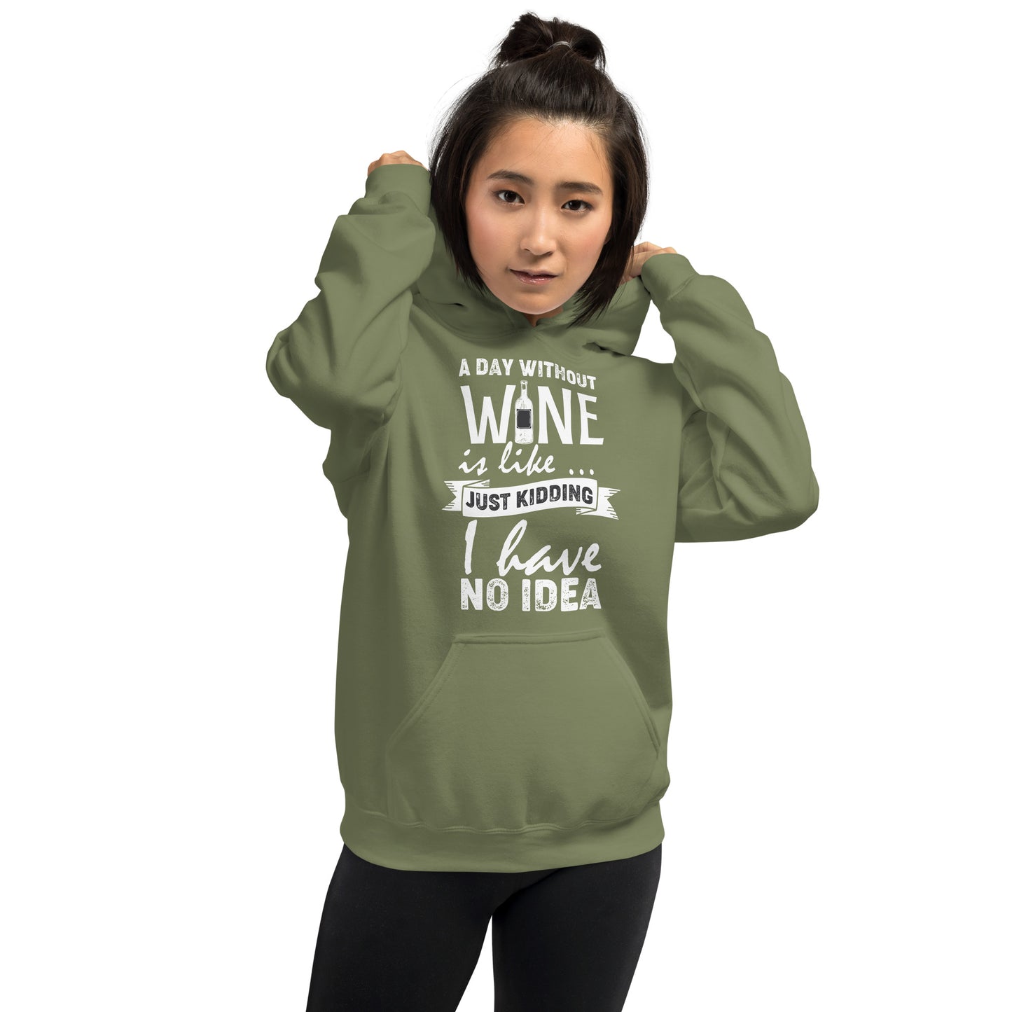 A Day Without Wine is Like...Unisex Hoodie