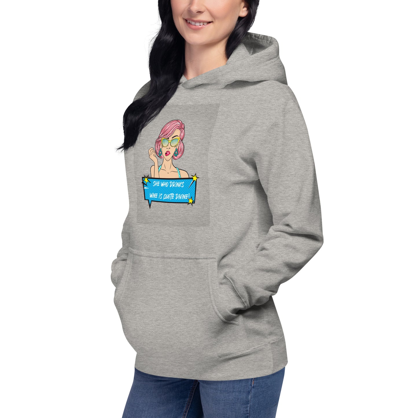 She Who Drinks Wine is Quite Divine Pop Art WT Women's Hoodie