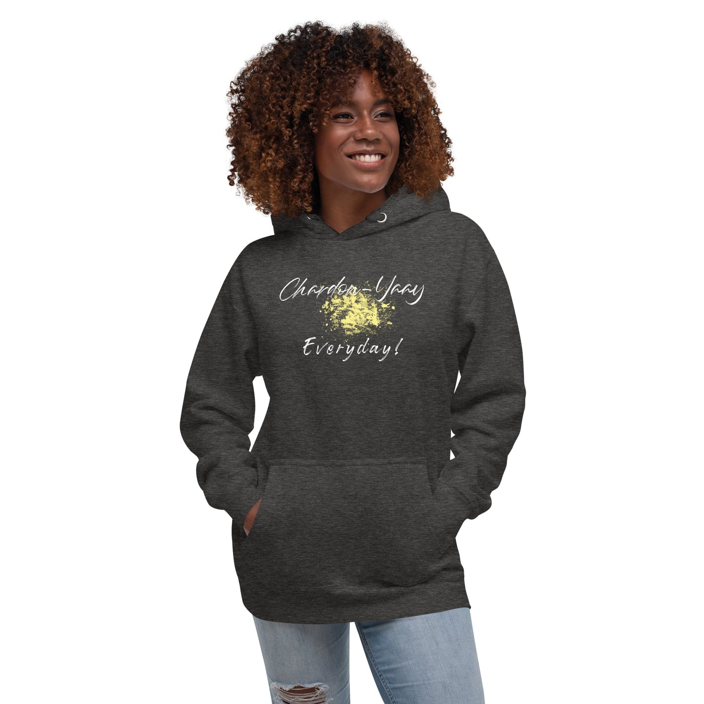 Chardon-Yaay Every Day Hoodie