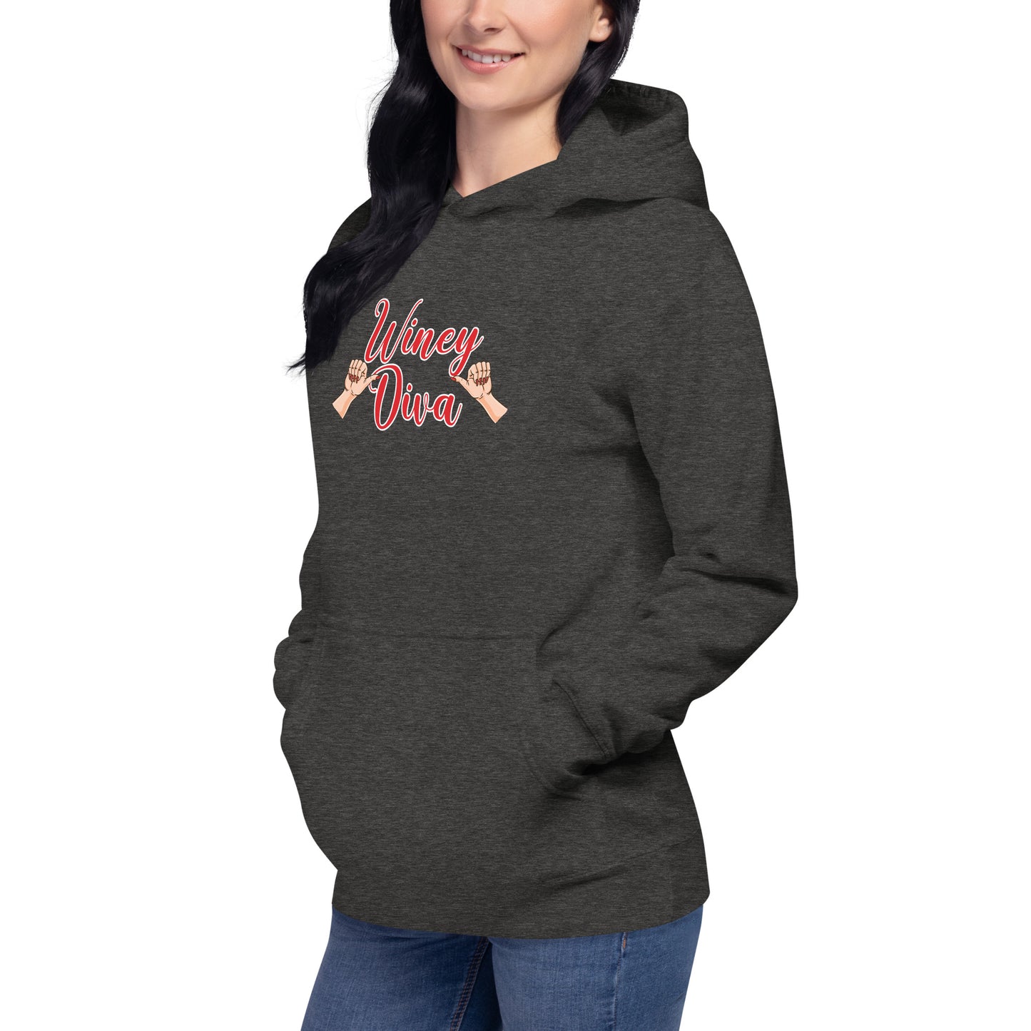 Winey Diva w/Hands W Hoodie