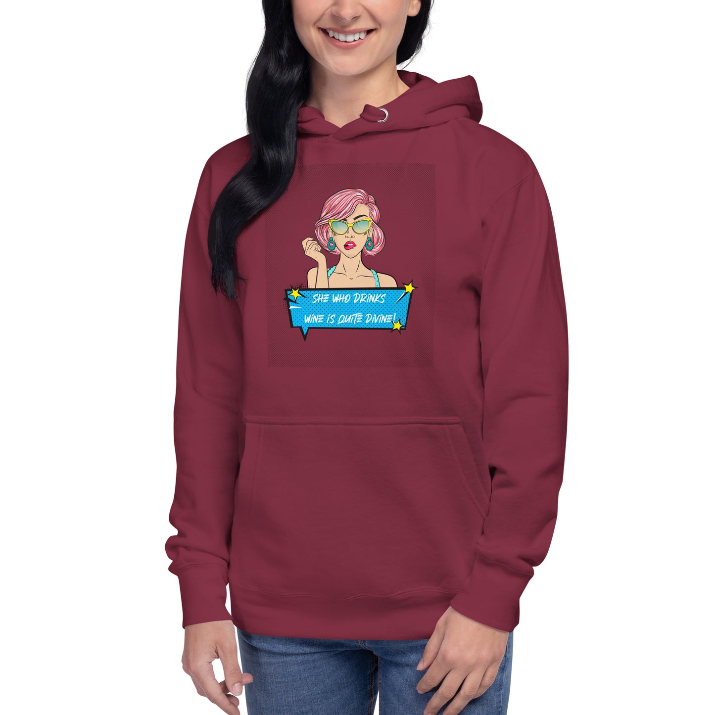 She Who Drinks Wine is Quite Divine Pop Art WT Women's Hoodie