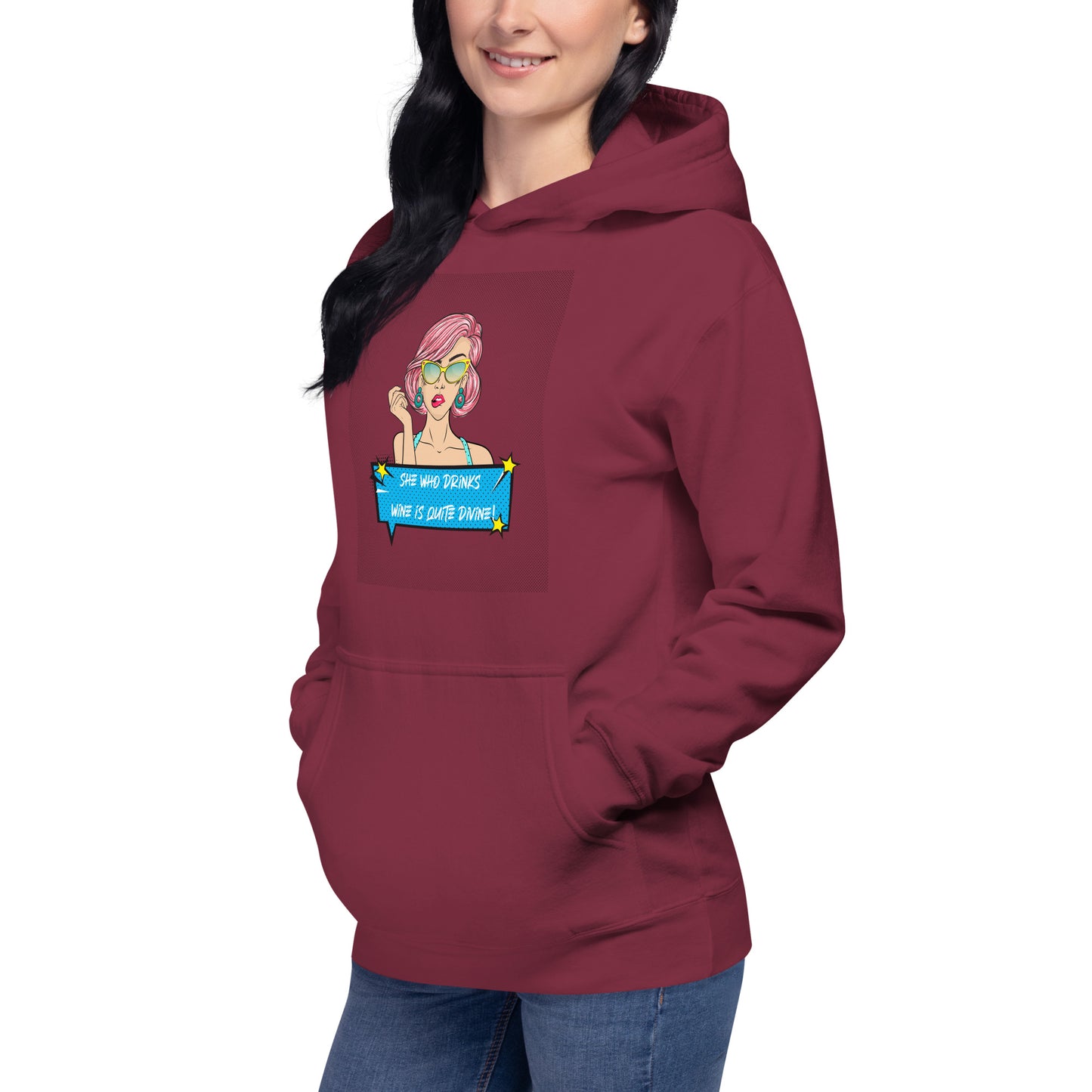 She Who Drinks Wine is Quite Divine Pop Art WT Women's Hoodie
