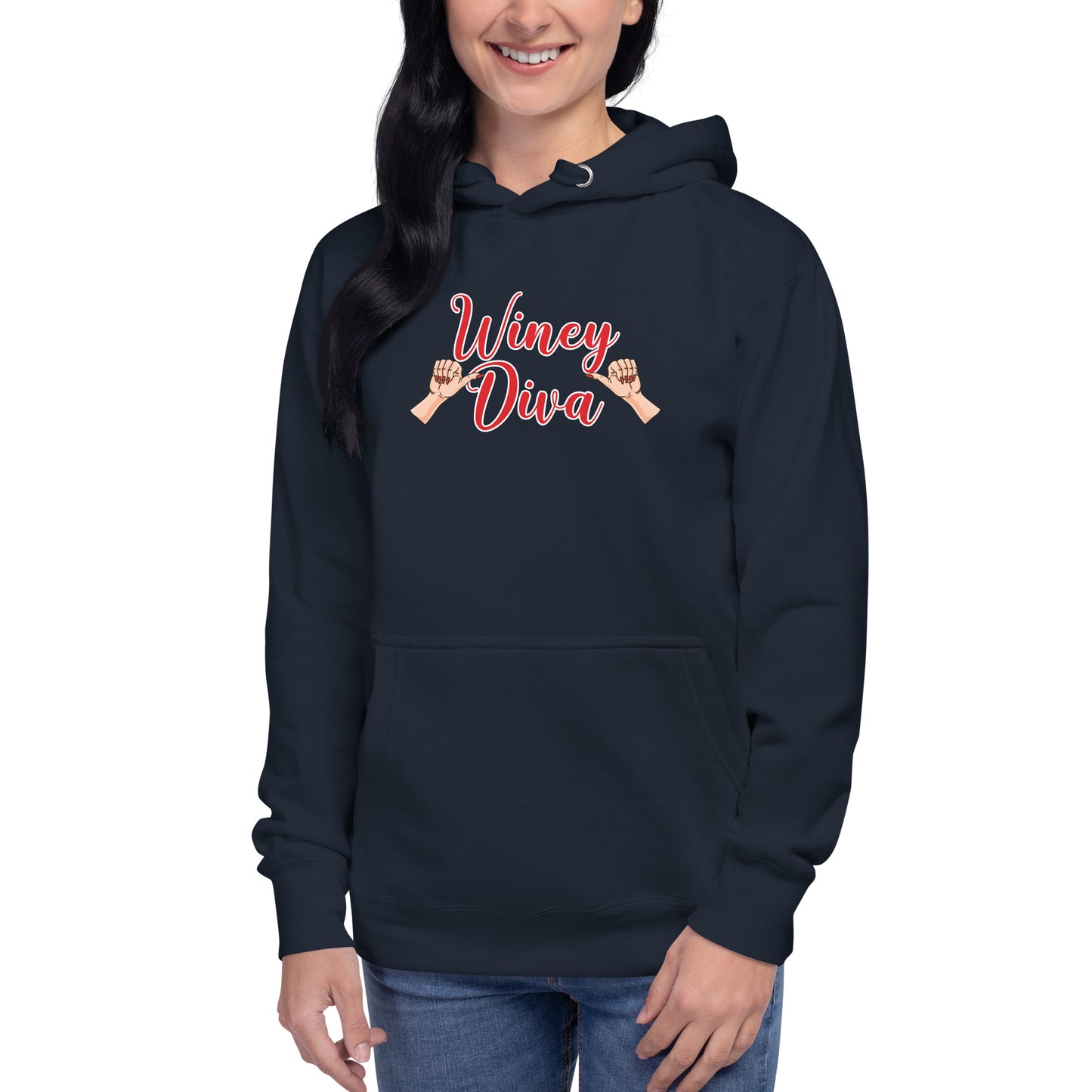 Winey Diva w/Hands W Hoodie
