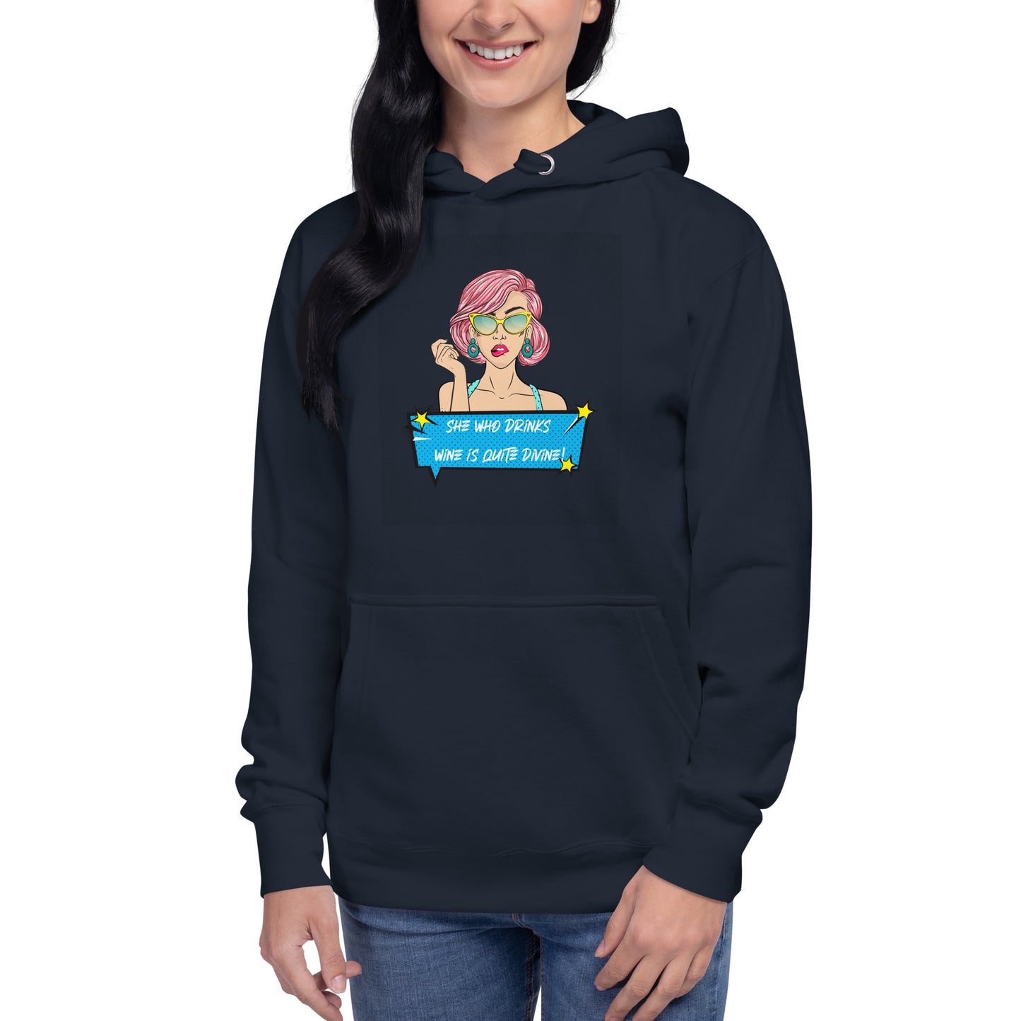 She Who Drinks Wine is Quite Divine Pop Art WT Women's Hoodie