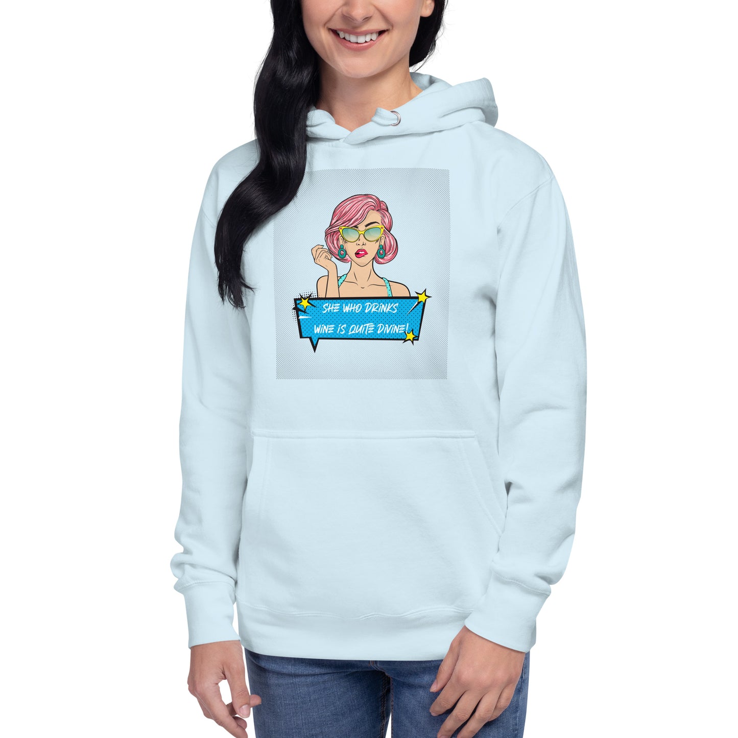 She Who Drinks Wine is Quite Divine Pop Art WT Women's Hoodie