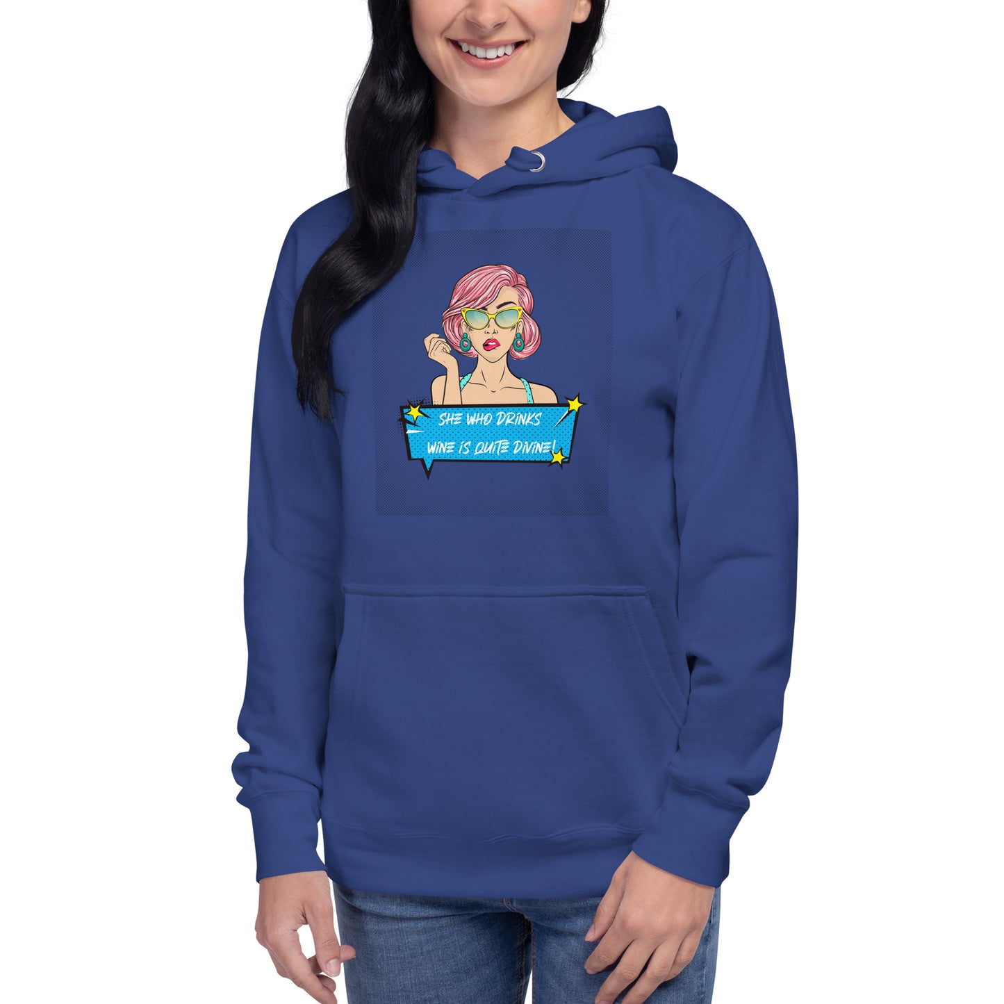 She Who Drinks Wine is Quite Divine Pop Art WT Women's Hoodie