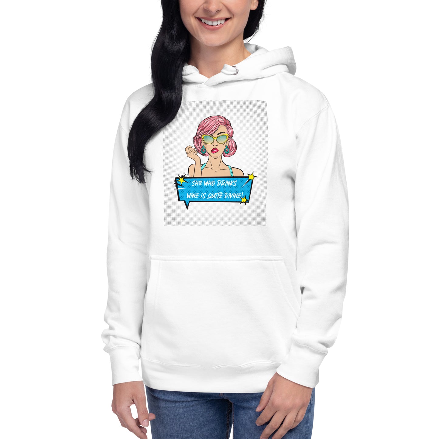 She Who Drinks Wine is Quite Divine Pop Art WT Women's Hoodie