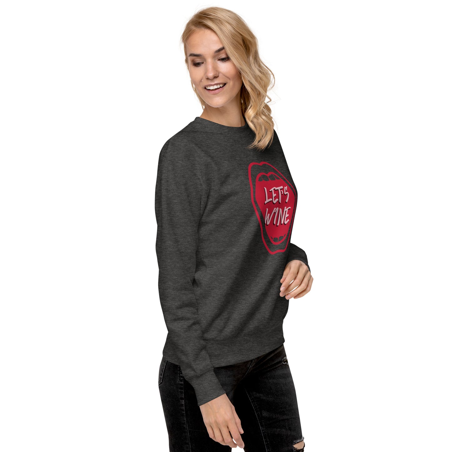 Let's Wine Unisex Premium Sweatshirt