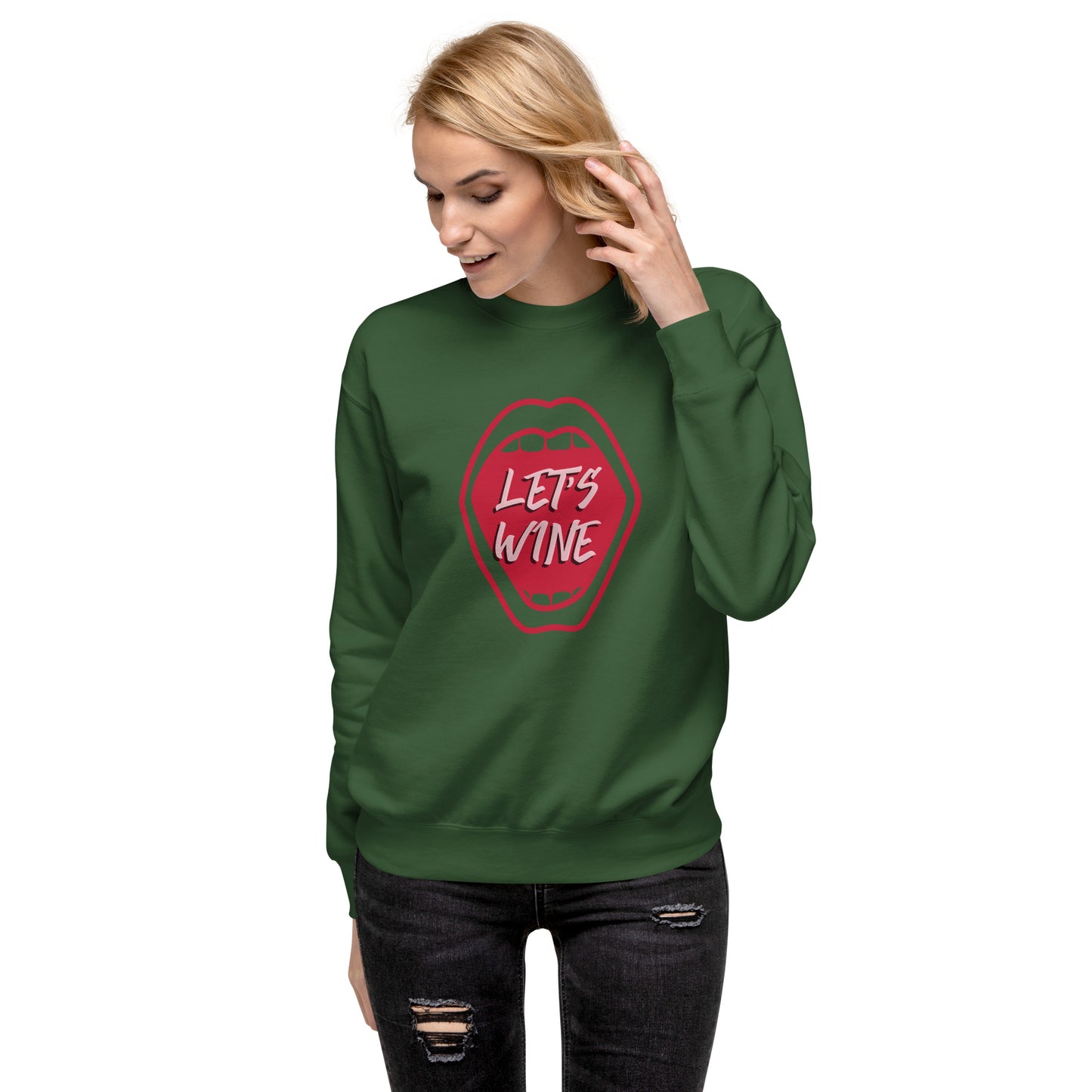 Let's Wine Unisex Premium Sweatshirt