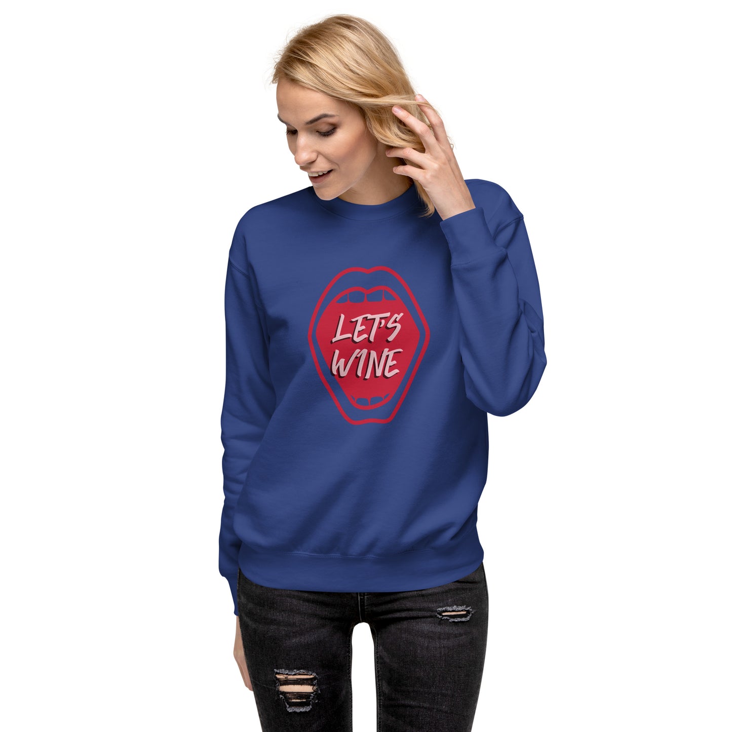Let's Wine Unisex Premium Sweatshirt