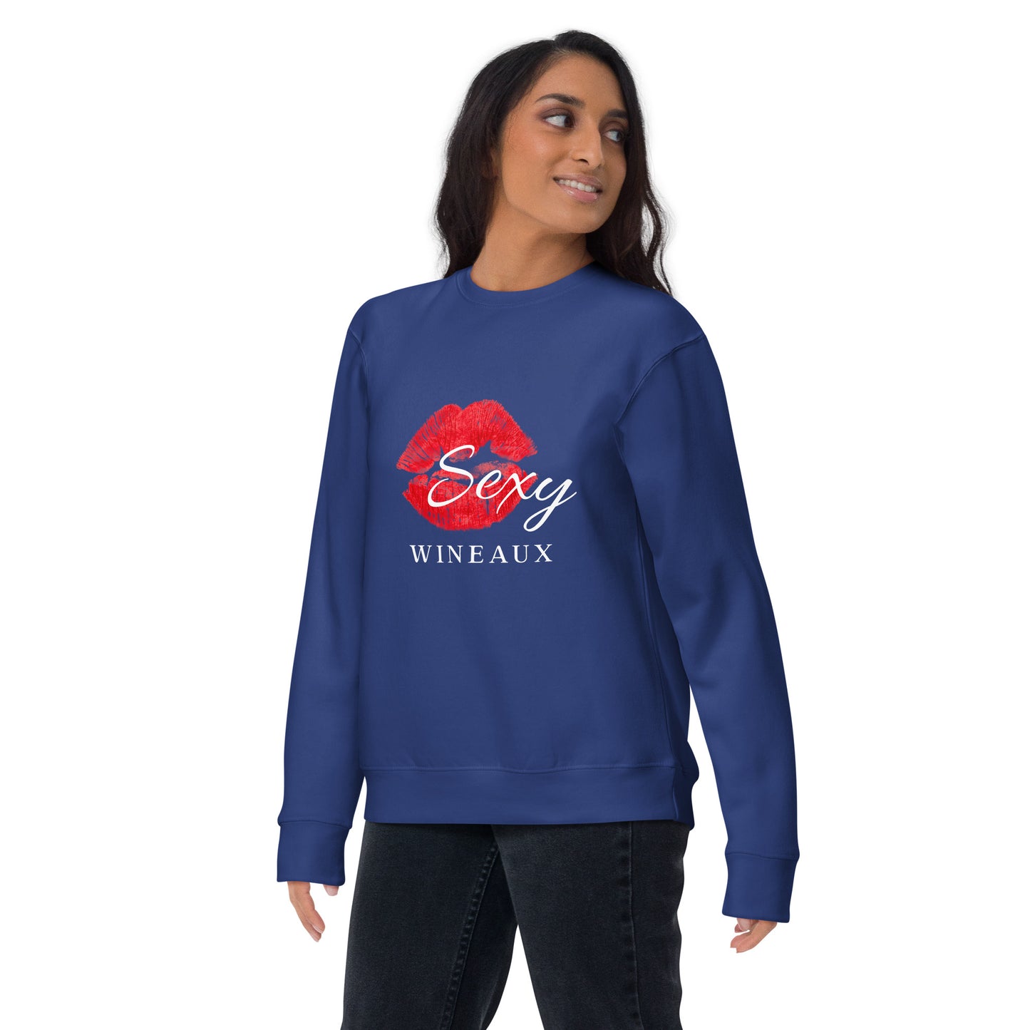 Sexy Wineaux Unisex Premium Sweatshirt