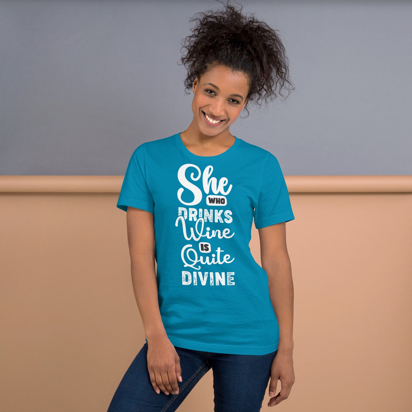 She Who Drinks Wine is Quite Divine Pop Art Women's T-shirt