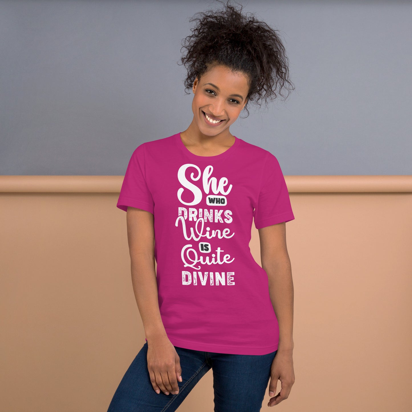 She Who Drinks Wine is Quite Divine Pop Art Women's T-shirt