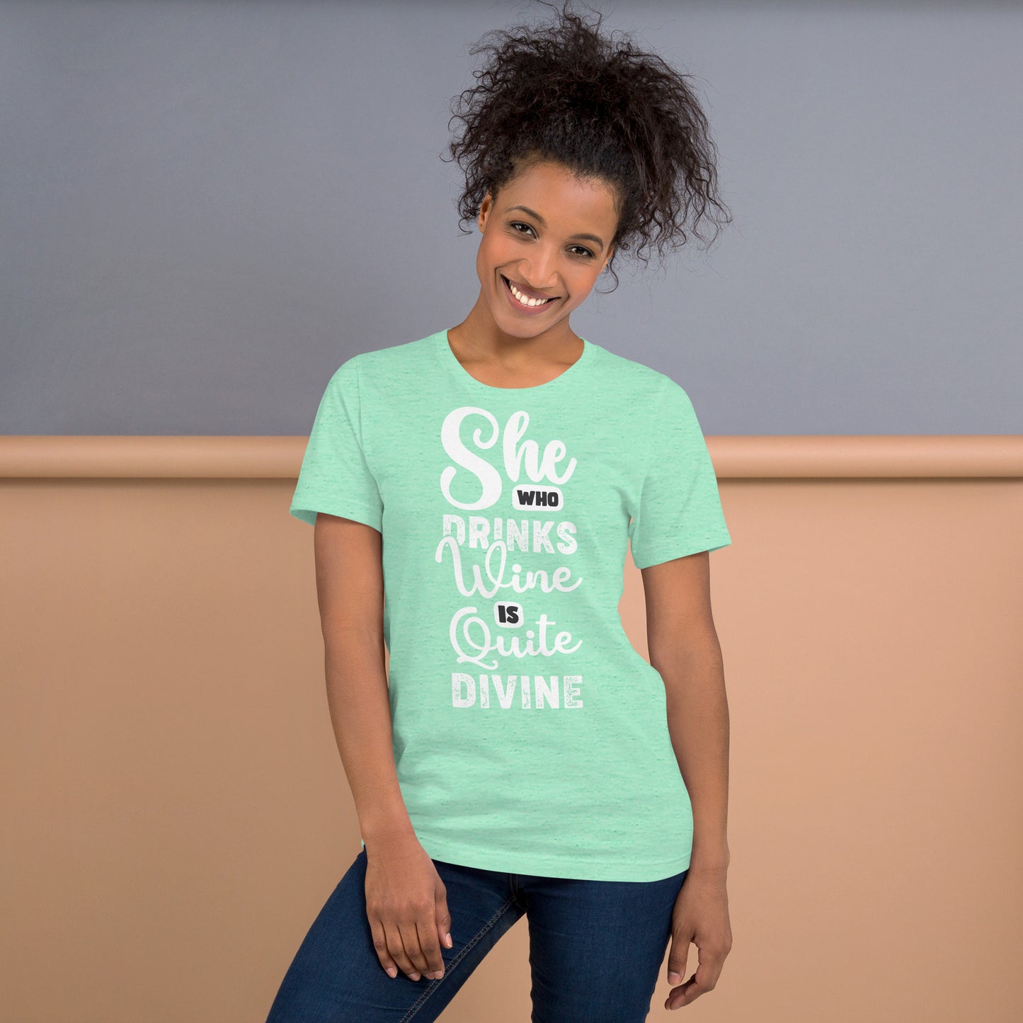 She Who Drinks Wine is Quite Divine Pop Art Women's T-shirt