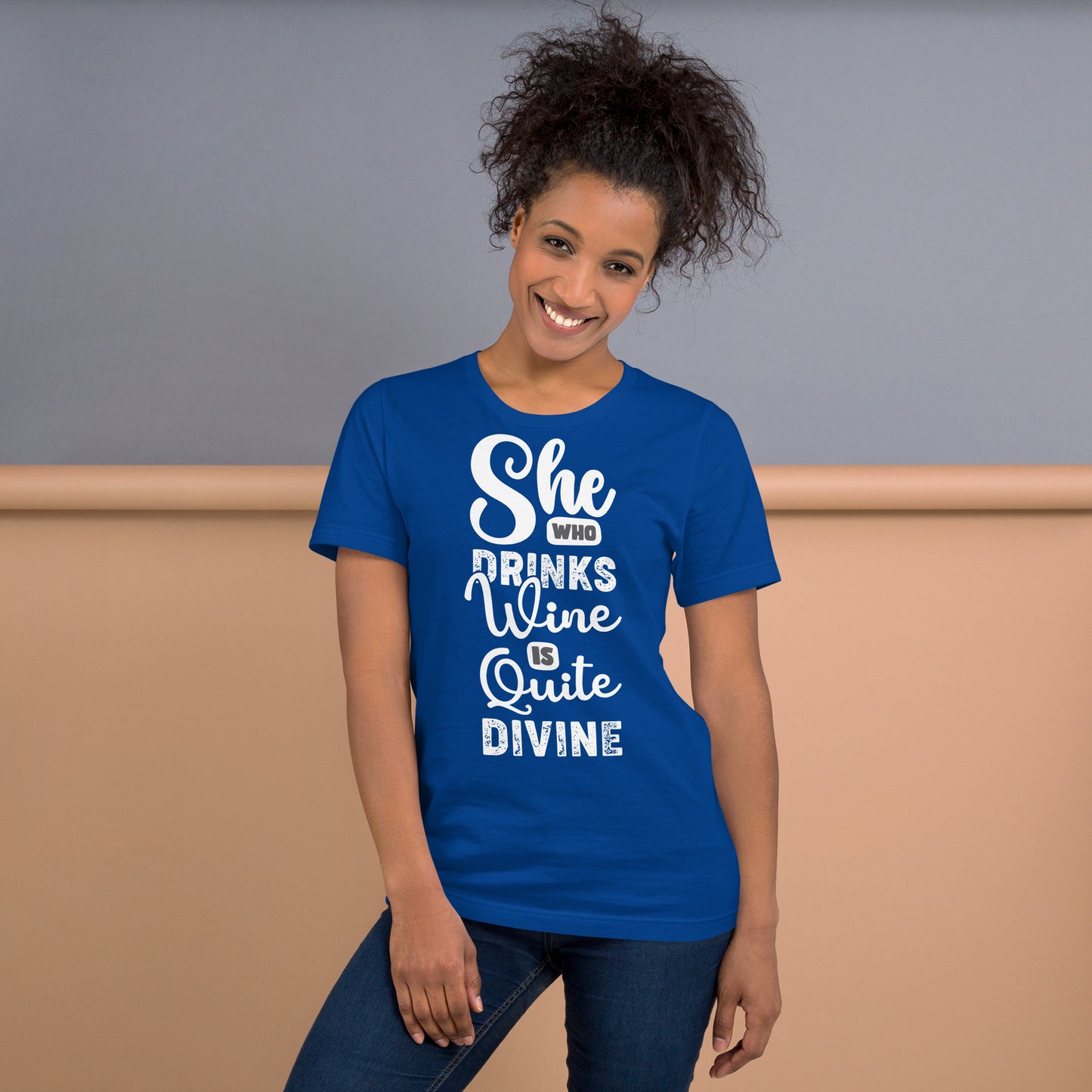 She Who Drinks Wine is Quite Divine Pop Art Women's T-shirt