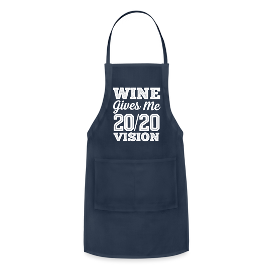 Wine Give Me 20/20 Vision Adjustable Apron - navy