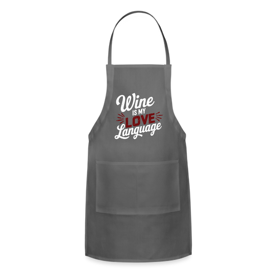 Wine is my Love Language Adjustable Apron - charcoal