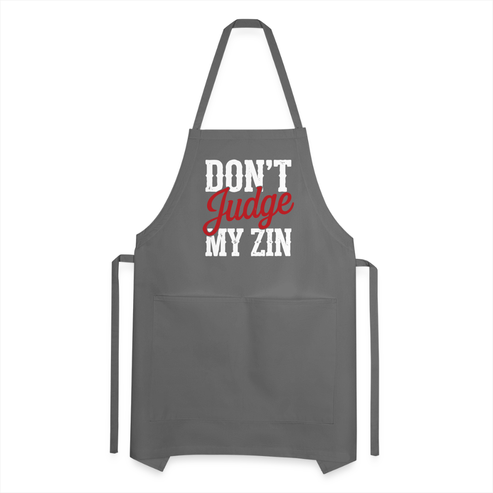 Don't Judge my Zin Adjustable Apron - charcoal