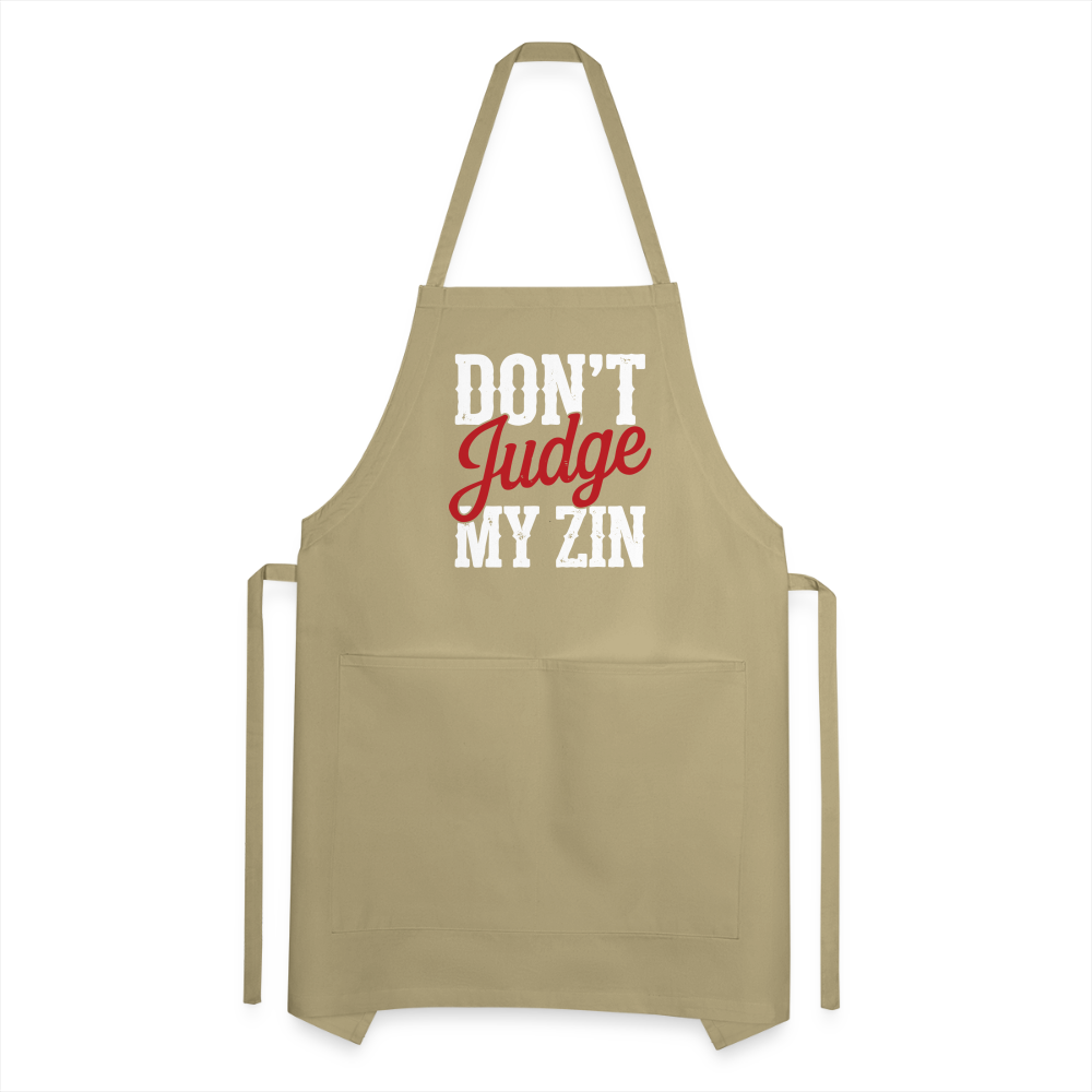 Don't Judge my Zin Adjustable Apron - khaki
