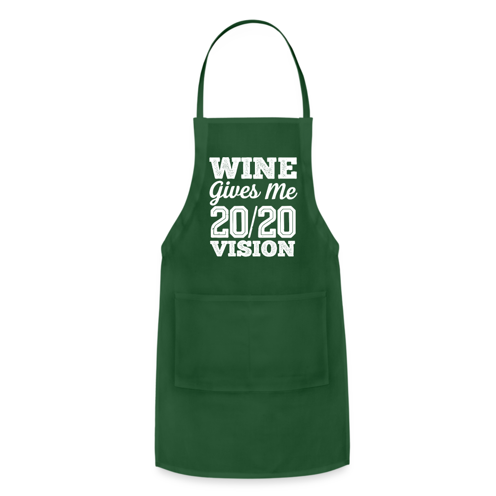 Wine Gives Me 20/20 Adjustable Apron - forest green