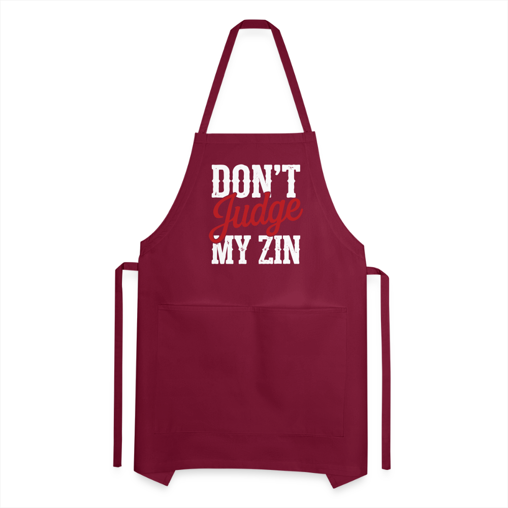 Don't Judge my Zin Adjustable Apron - burgundy