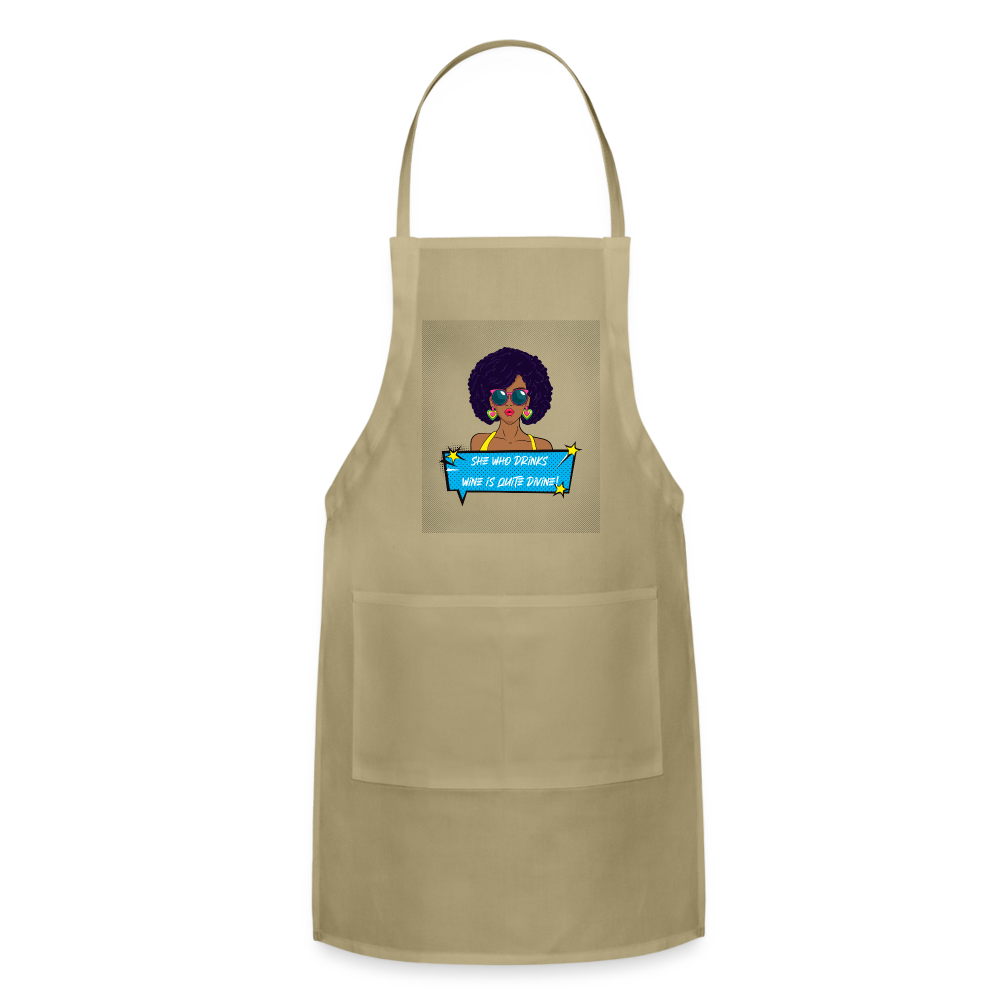 She Who Drinks Wine is Quite Divine Pop Art AA Adjustable Apron - khaki