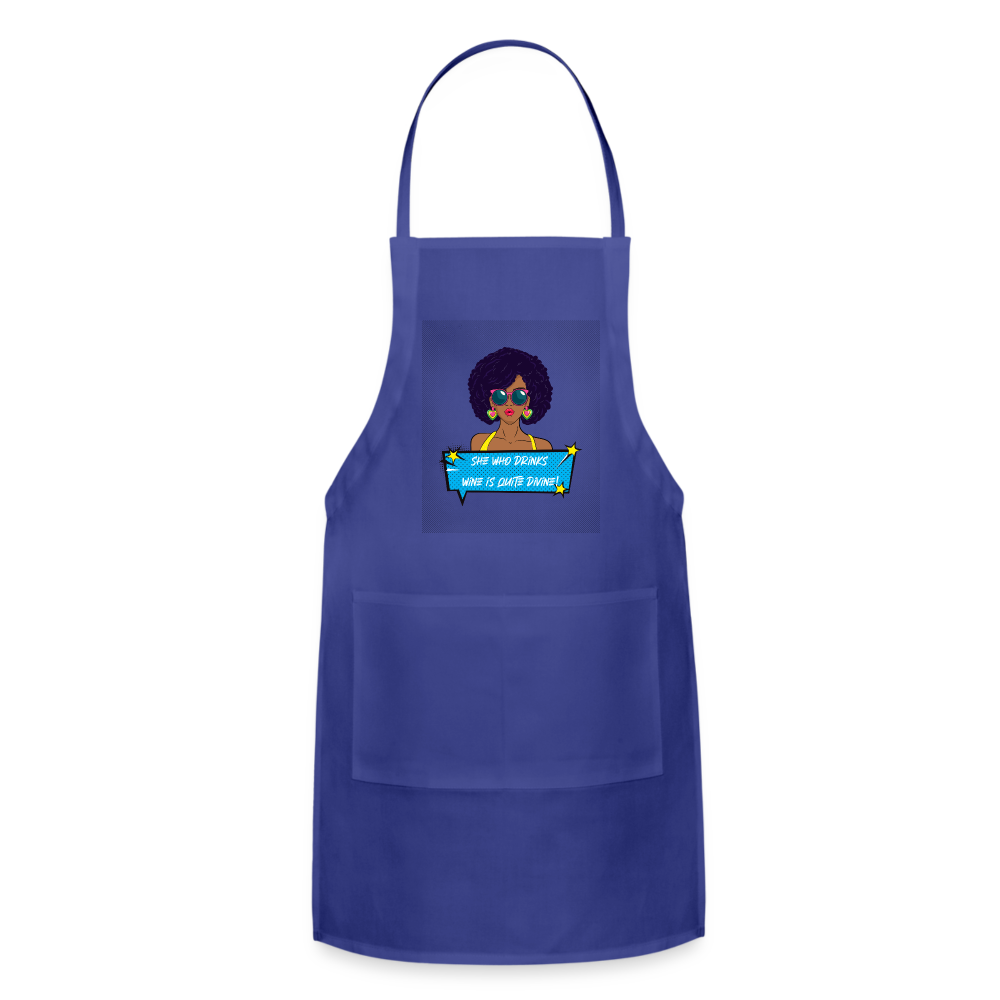 She Who Drinks Wine is Quite Divine Pop Art AA Adjustable Apron - royal blue