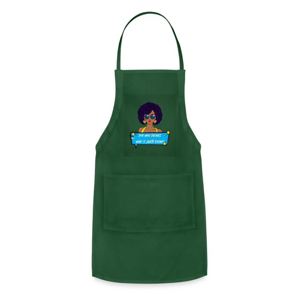 She Who Drinks Wine is Quite Divine Pop Art AA Adjustable Apron - forest green
