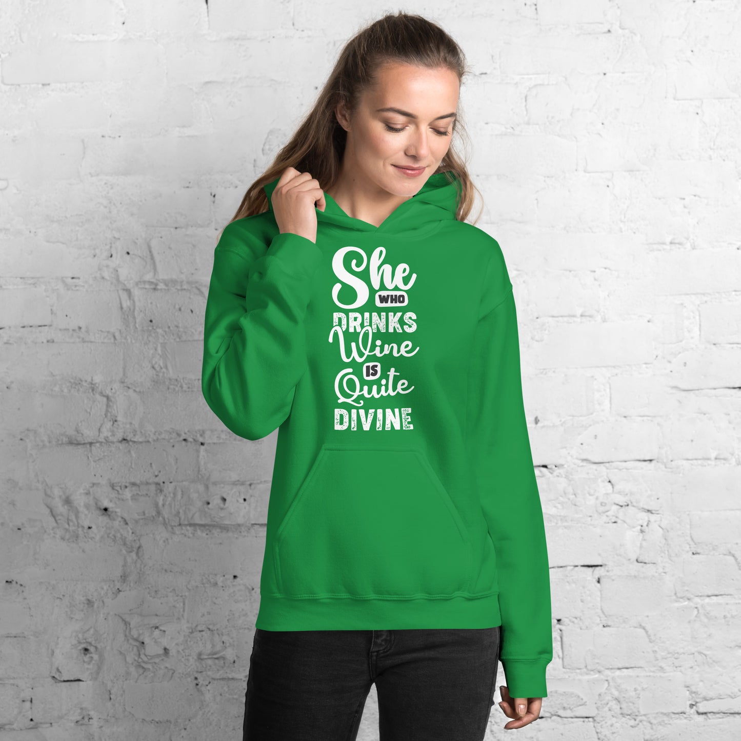 She Who Drinks Wine is Quite Divine Women's Hoodie