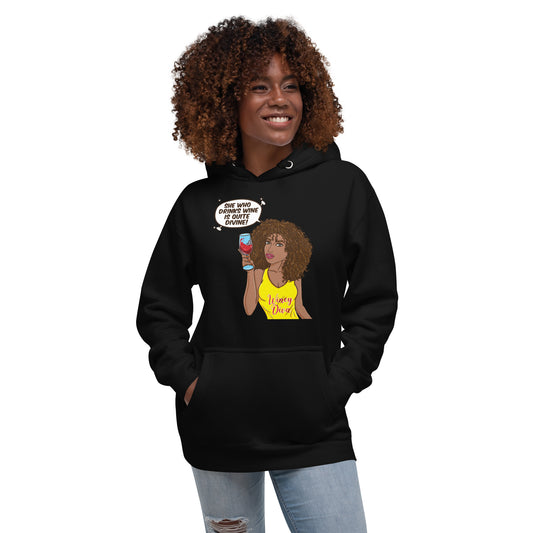 She Who Drinks Wine is Quite Divine AL Women's Hoodie