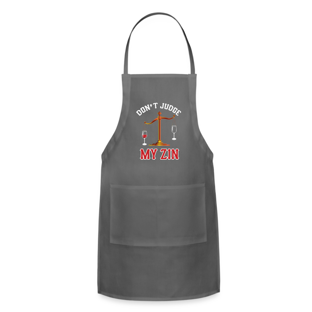 Don't Judge My Zin - Adjustable Apron - charcoal