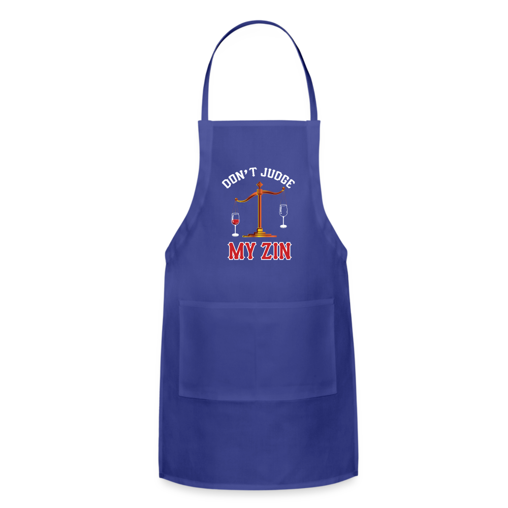 Don't Judge My Zin - Adjustable Apron - royal blue