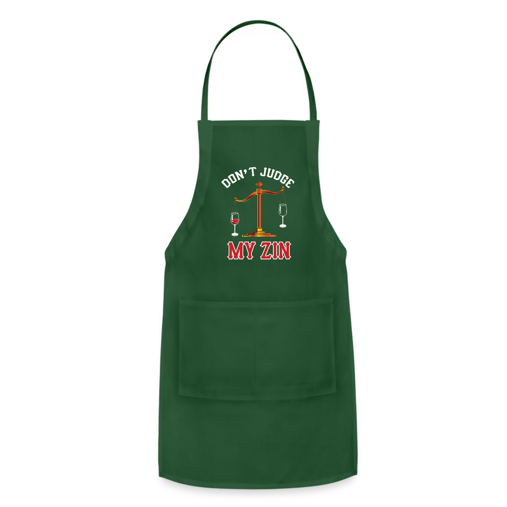 Don't Judge My Zin - Adjustable Apron - forest green